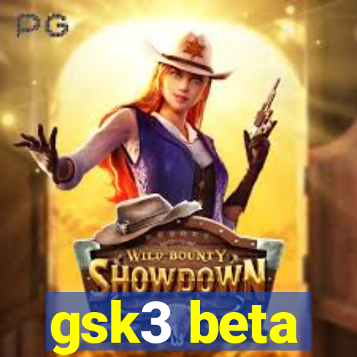 gsk3 beta