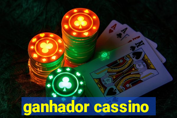 ganhador cassino