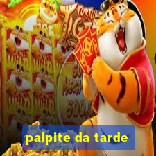 palpite da tarde