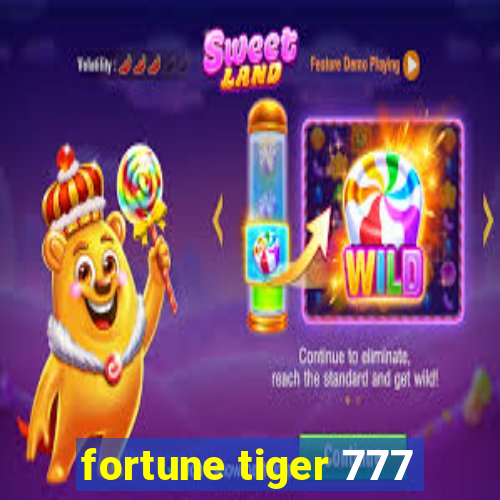 fortune tiger 777