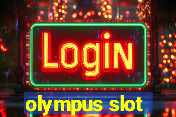 olympus slot