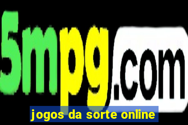 jogos da sorte online