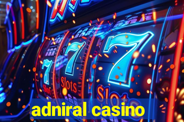 adniral casino