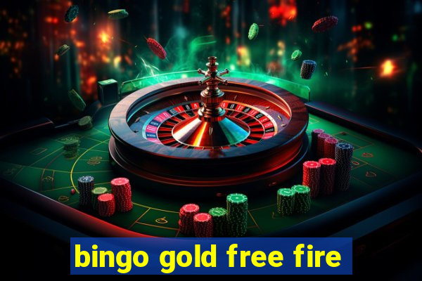 bingo gold free fire