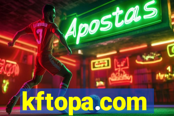 kftopa.com