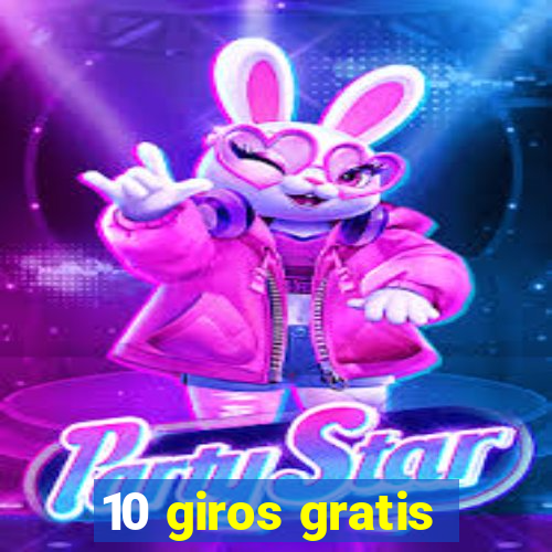 10 giros gratis