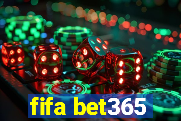 fifa bet365