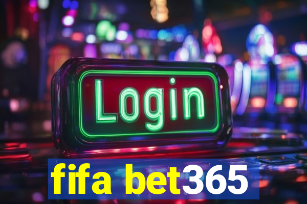 fifa bet365