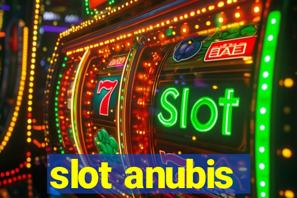 slot anubis