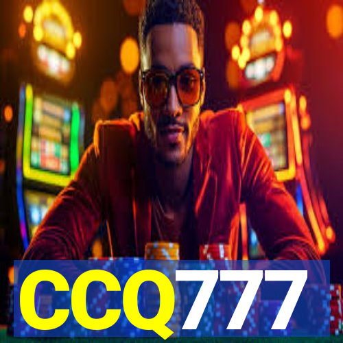 CCQ777