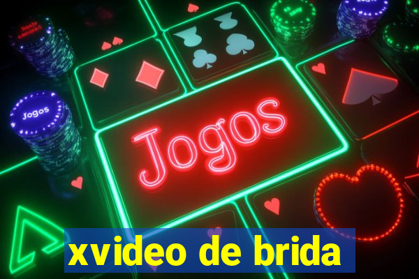 xvideo de brida