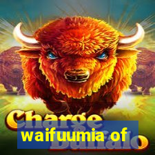 waifuumia of