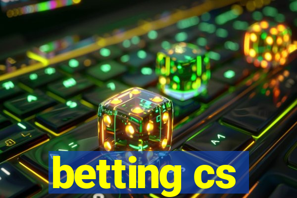 betting cs