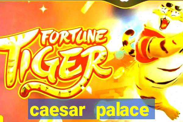 caesar palace online casino