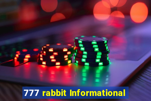 777 rabbit Informational