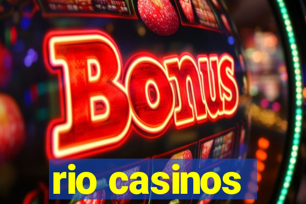 rio casinos