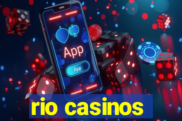 rio casinos