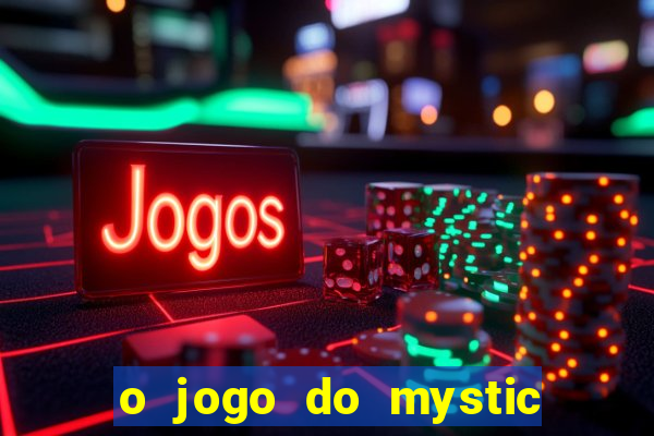 o jogo do mystic bingo paga mesmo