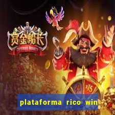 plataforma rico win paga mesmo