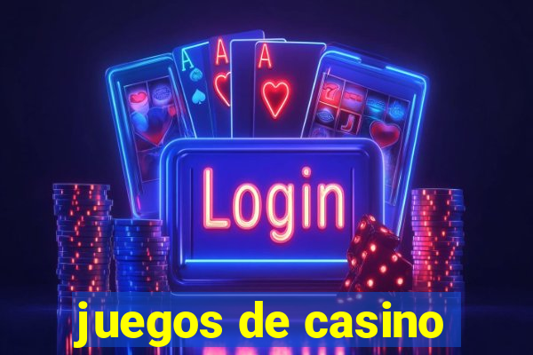 juegos de casino