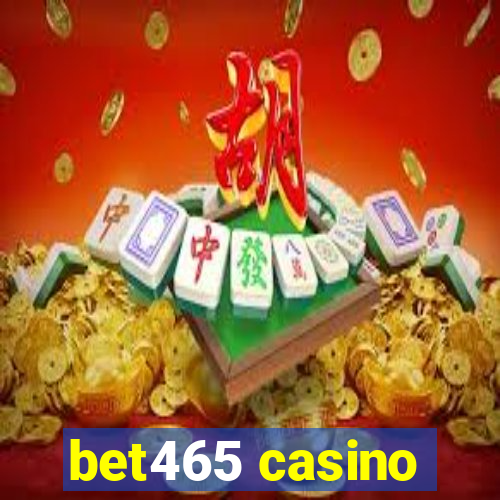 bet465 casino