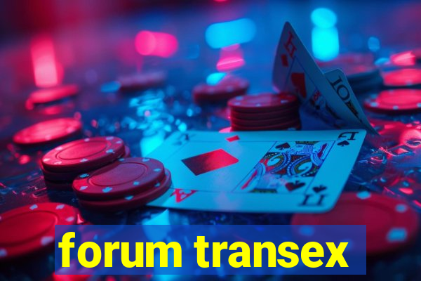 forum transex