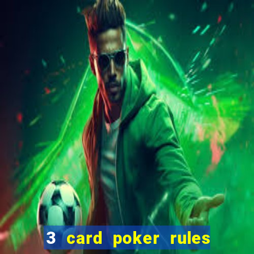 3 card poker rules in casino