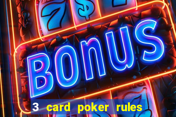 3 card poker rules in casino