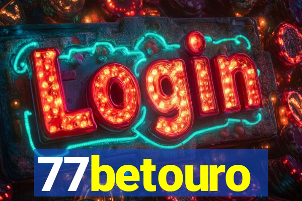 77betouro