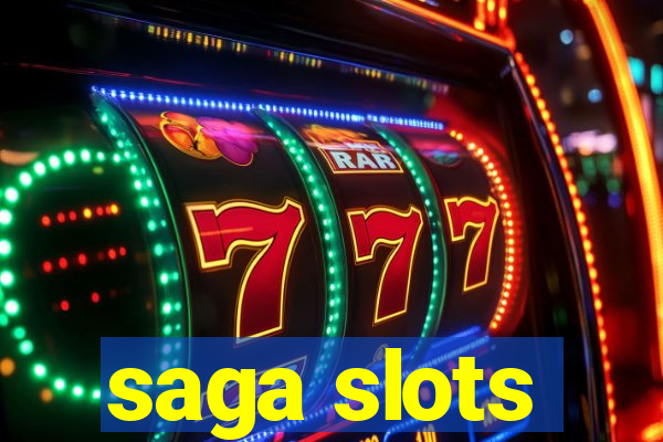 saga slots