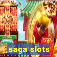 saga slots