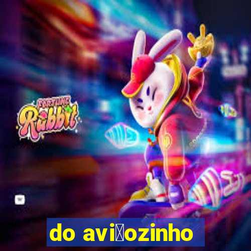 do avi茫ozinho