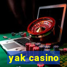 yak casino