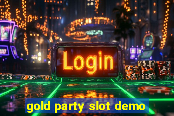 gold party slot demo