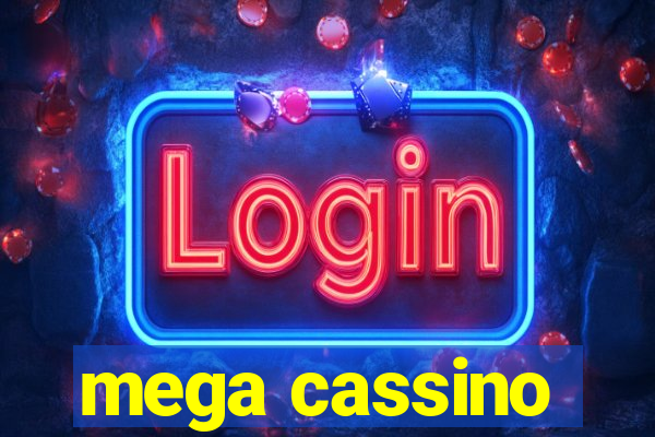 mega cassino