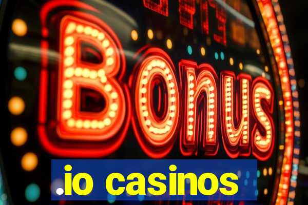 .io casinos