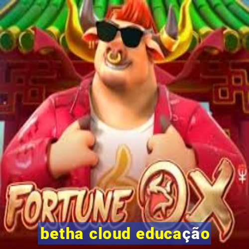 betha cloud educação