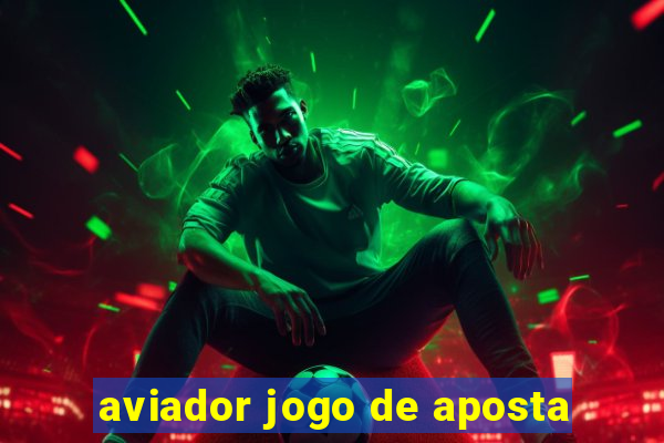 aviador jogo de aposta