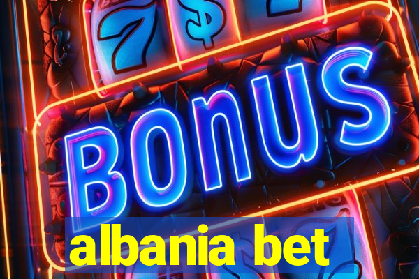 albania bet