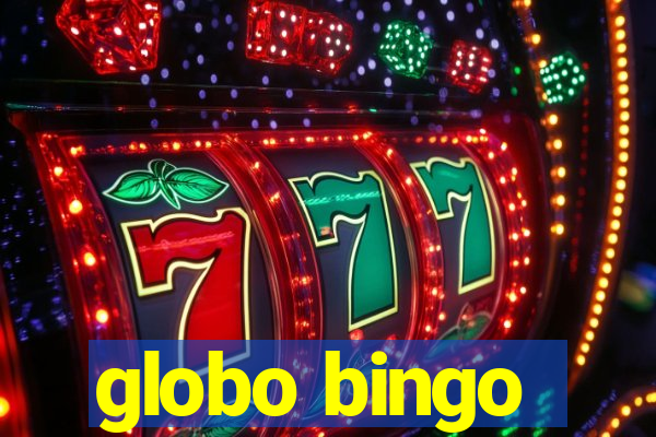 globo bingo