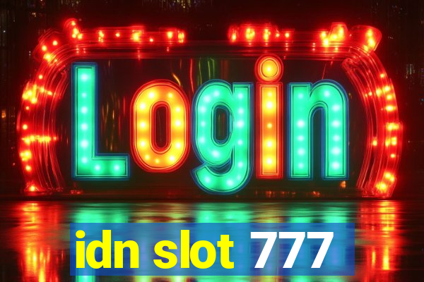 idn slot 777