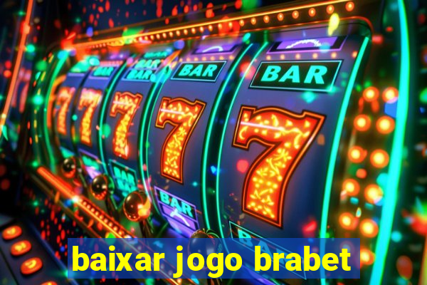 baixar jogo brabet