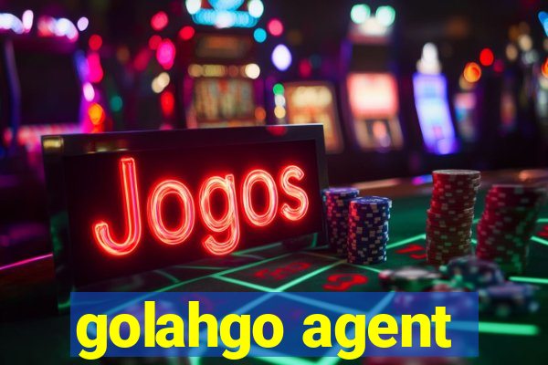 golahgo agent