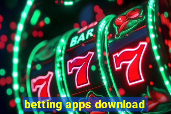 betting apps download