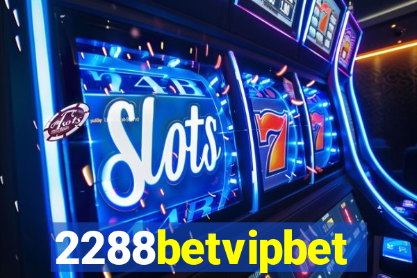 2288betvipbet