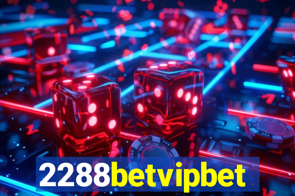 2288betvipbet