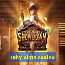 ruby slots casino