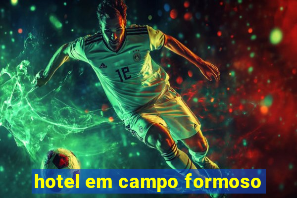 hotel em campo formoso