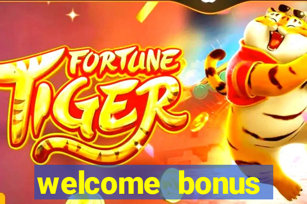 welcome bonus casino no deposit