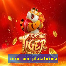 zero um plataforma de jogos